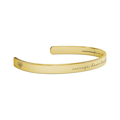 Courage, Dear Heart Cuff Bracelet